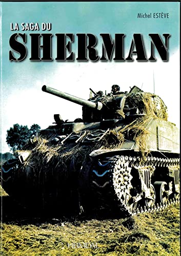 La saga du Sherman [Hardcover]