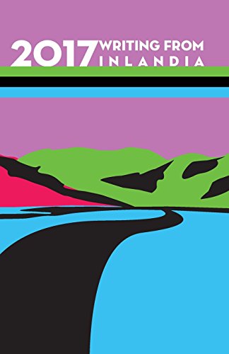 2017 Writing From Inlandia [Paperback]