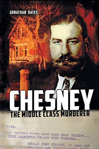 Chesney  The Middle Class Murderer [Paperback]