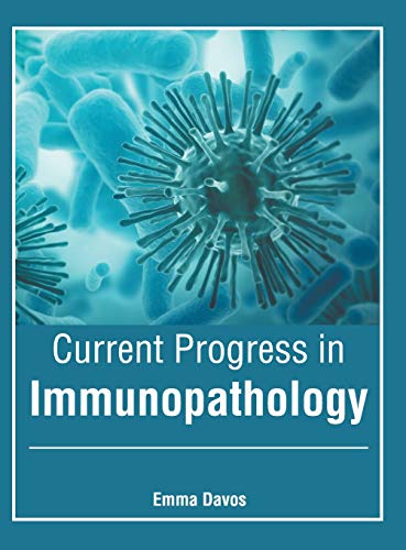 Current Progress in Immunopathology [Hardcover]