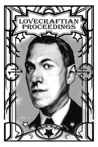Lovecraftian Proceedings No. 1 [Paperback]