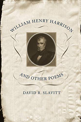William Henry Harrison And Other Poems [Paperback]
