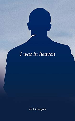 I Was In Heaven [Paperback]