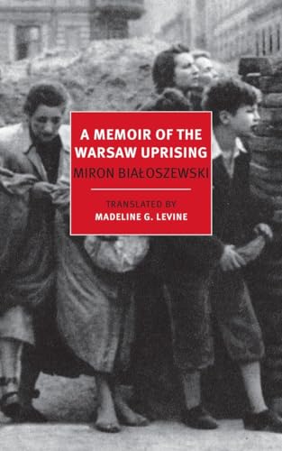 A Memoir of the Warsaw Uprising [Paperback]