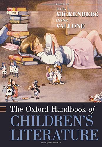 The Oxford Handbook of Children's Literature [Paperback]