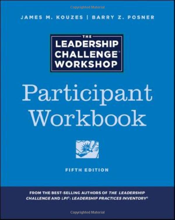 The Leadership Challenge Workshop Participant Workbook [Paperback]
