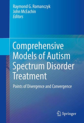 Comprehensive Models of Autism Spectrum Disorder Treatment Points of Divergence [Hardcover]