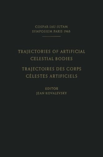 Trajectories of Artificial Celestial Bodies as Determined from Observations / Tr [Paperback]