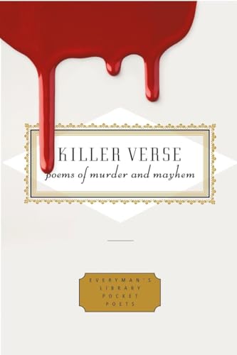 Killer Verse Poems of Murder and Mayhem [Hardcover]