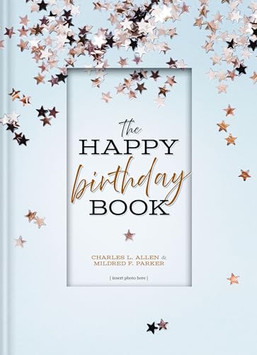 The Happy Birthday Book [Hardcover]