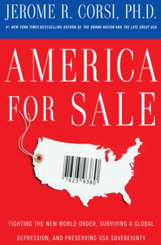 America for Sale Fighting the New World Order, Surviving a Global Depression, a [Paperback]