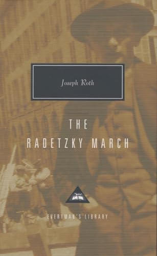 The Radetzky March Introduction by Alan Bance [Hardcover]