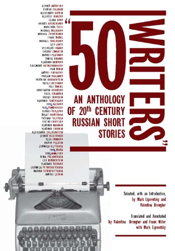 50 Writers An Anthology of 20th Century Russian Short Stories [Hardcover]