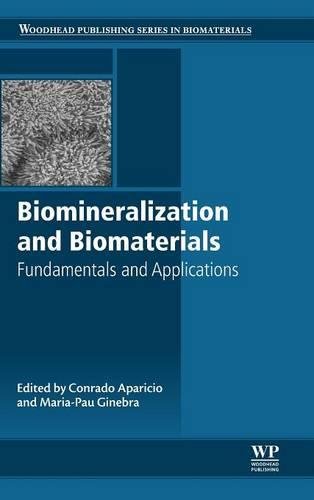 Biomineralization and Biomaterials Fundamentals and Applications [Hardcover]
