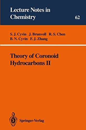 Theory of Coronoid Hydrocarbons II [Paperback]