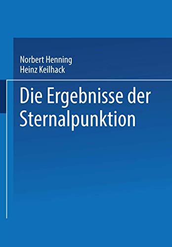 Die Ergebnisse der Sternalpunktion [Paperback]