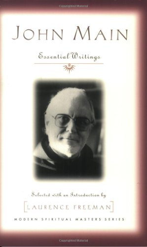 John Main Essential Writings [Paperback]