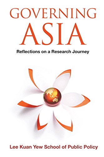 Governing Asia  Reflections On A Research Journey [Paperback]