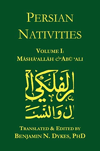 Persian Nativities I Masha'allah And Abu 'ali [Paperback]