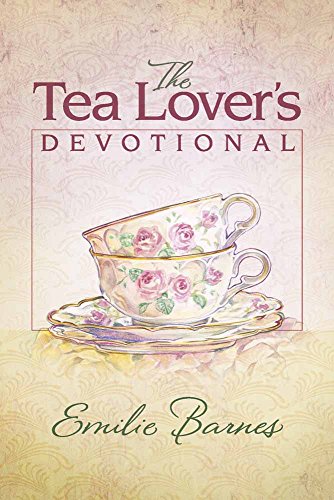 The Tea Lover's Devotional [Hardcover]