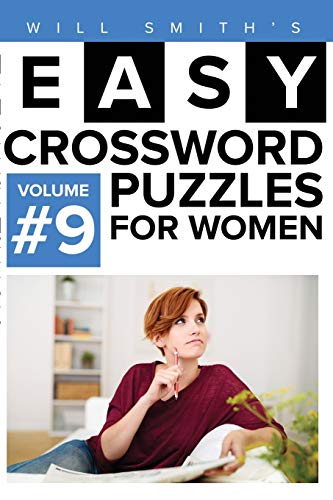 Easy Crossword Puzzles For Women - Volume 9 [Paperback]