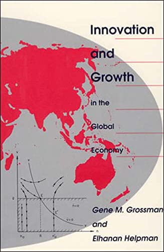Innovation and Growth in the Global Economy [Paperback]
