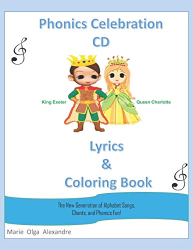 Phonics Celebration CD Lyrics and Coloring Book  The New Generation of Alphabet [Paperback]