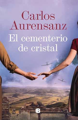 El cementerio de cristal / The Glass Cemetery [Hardcover]