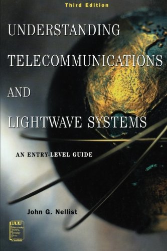 Understanding Telecommunications and Lightwave Systems An Entry-Level Guide [Paperback]