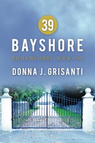 39 Bayshore (bayshore Series) [Paperback]