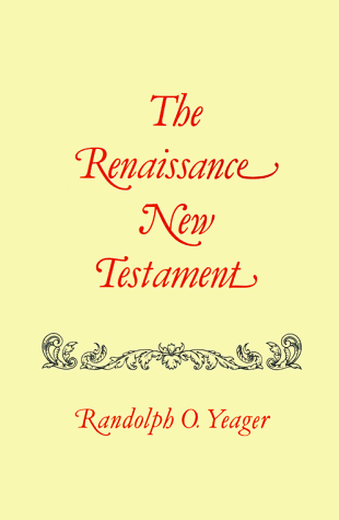 Renaissance New Testament [Paperback]