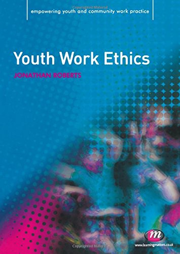 Youth Work Ethics [Paperback]