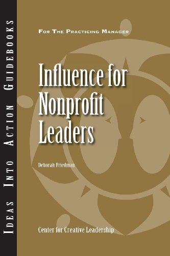 Influence For Nonprofit Leaders [Paperback]