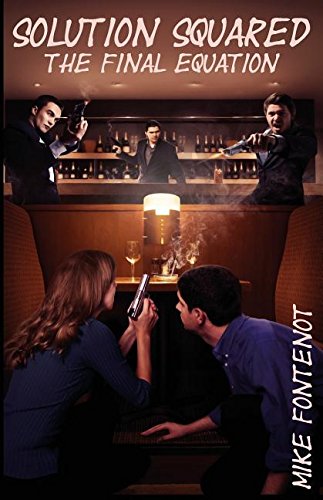 Solution Squared  The Final Equation [Paperback]