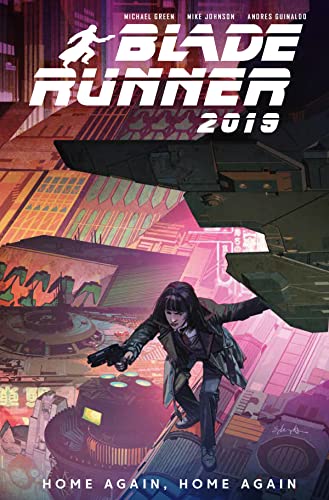 Blade Runner 2019 Vol. 3 Home Again, Home Again (Graphic Novel) [Paperback]