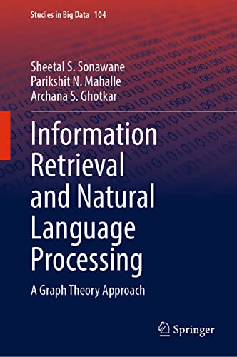Information Retrieval and Natural Language Processing A Graph Theory Approach [Hardcover]