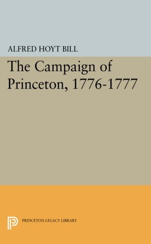 The Campaign of Princeton, 1776-1777 [Paperback]