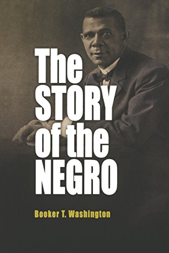The Story Of The Negro [Paperback]