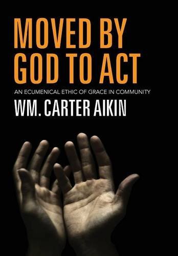 Moved By God To Act [Hardcover]
