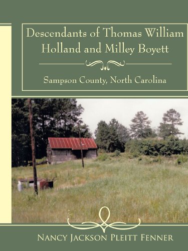Descendants Of Thomas William Holland And Milley Boyett [Paperback]