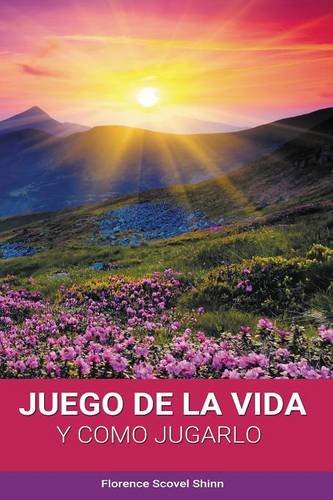 El Juego De La Vida Y Como Jugarlo (spanish Edition) [Paperback]
