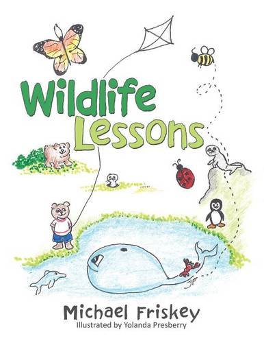 Wildlife Lessons [Paperback]