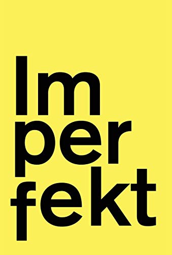 Imperfekt [Hardcover]