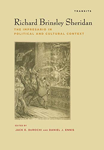 Richard Brinsley Sheridan The Impresario in Political and Cultural Context [Hardcover]