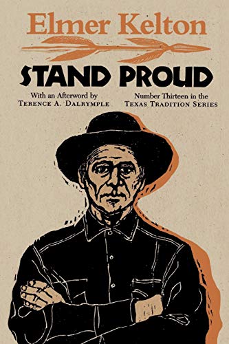 Stand Proud (texas Tradition (paperback)) [Paperback]