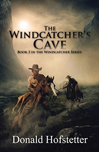 The Windcatcher's Cave [Paperback]