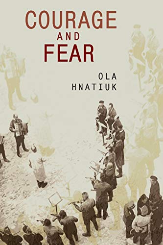 Courage and Fear [Paperback]