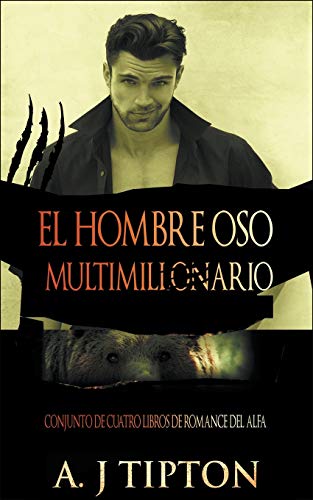 Hombre Oso Multimillonario  Conjunto de Cuatro Libros de Romance Del Alfa [Paperback]