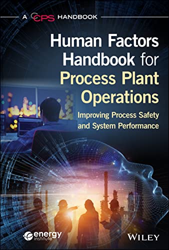 Human Factors Handbook for Process Plant Operations Improving Process Safety an [Hardcover]