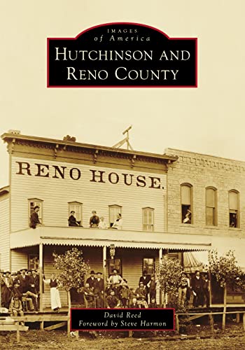 Hutchinson and Reno County [Paperback]